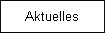 Aktuelles